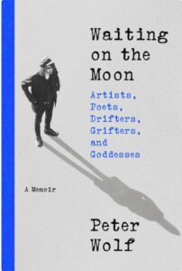 Former lead vocalist of The J. Geils Band Peter Wolf released a tell-all memoir in March.