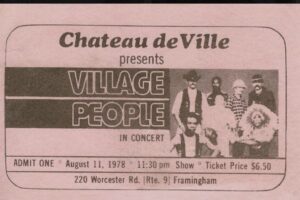 The Village People was one of the many famous musical acts that appeared at The Chateau de Ville’s in Framingham during the 1970s and 1980s.